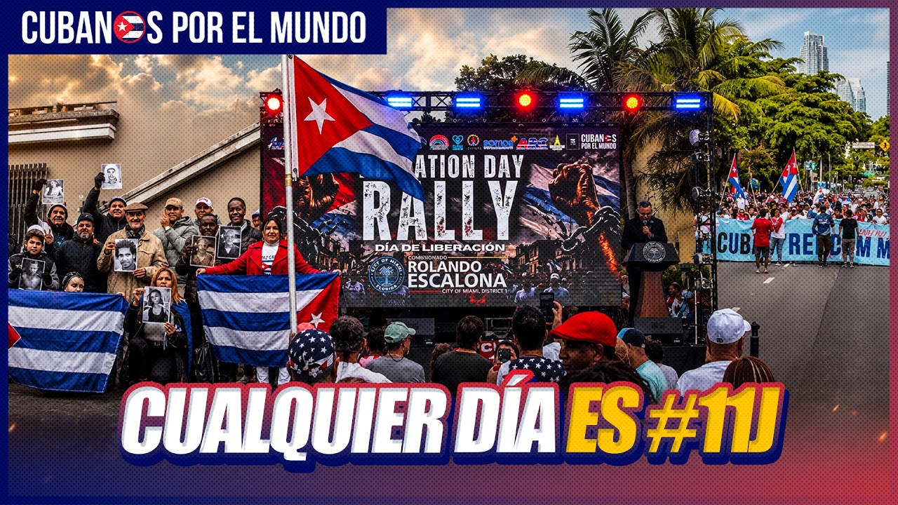 Cubanos conmemoran el 11J en Miami, Europa, Canadá y Uruguay