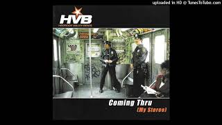 Hedrock Valley Beats • 'Coming Thru (My Stereo)' [℗ & © 20 Nov 2000, Infectious Records]