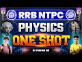 PHYSICS ONE SHOT FOR RRB NTPC 2025 PHYSICS FOR RAILWAY EXAM PARMAR SSC