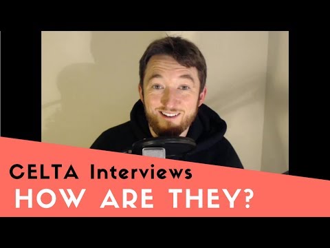 CELTA Course Interview: How is it, what do they look for and is it mainly about grammar?