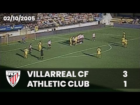 ⚽️ [Liga 05/06] J6 I Villarreal CF 3 - Athletic Club 1 I LABURPENA