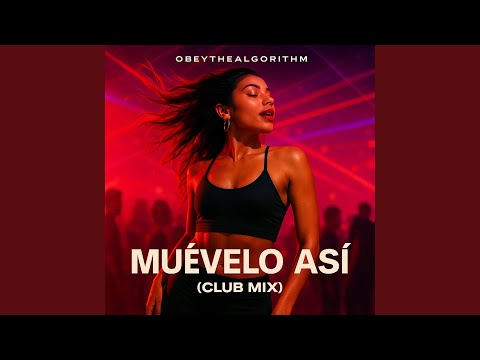 Muévelo Así (Club Mix)