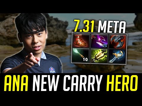 Ana trying NEW CARRY in 7.31 patch - NEW META DOTA 2
