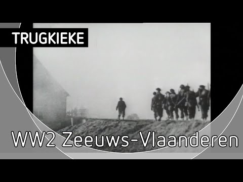 TRUGKIEKE  - Bevrijding van Zeeuws-Vlaanderen