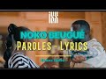 Iss 814 | NOKO BEUGUÉ (Lyrics - parole)