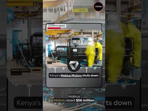 Thumbnail for Kenya's Mobius Motors Closes Down End of a 13-Year Journey🚗⛔ @StartupERA_IN by Mobius Motors