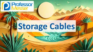 Storage Cables - CompTIA A+ 220-1201 - 3.2