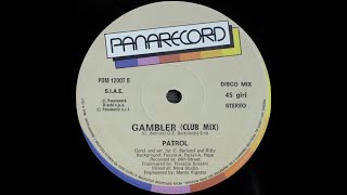 Patrol - Gambler (Club Mix)