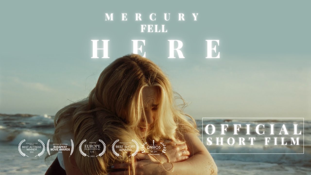 Mercury Fell Here - Official Short Film (2022)