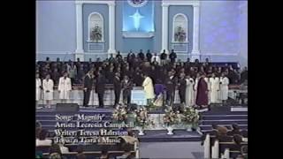 Lecresia Campbell - We magnify your Name