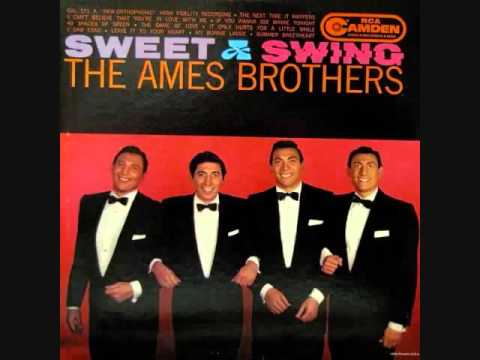 The Ames Brothers   I Saw Esau 1956