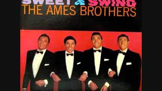 The Ames Brothers   I Saw Esau 1956