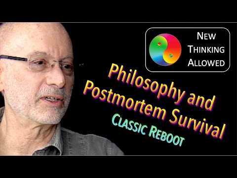 CLASSIC REBOOT: Philosophy and Postmortem Survival with Stephen Braude