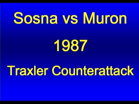 Traxler Counterattack: Sosna vs Muron - 1987