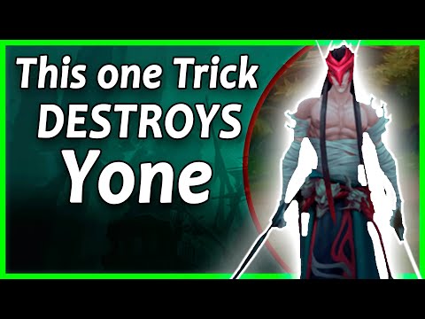 The only trick you need to destroy any Yone