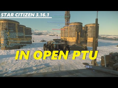 Star Citizen 3.16.1 in OPEN PTU Now