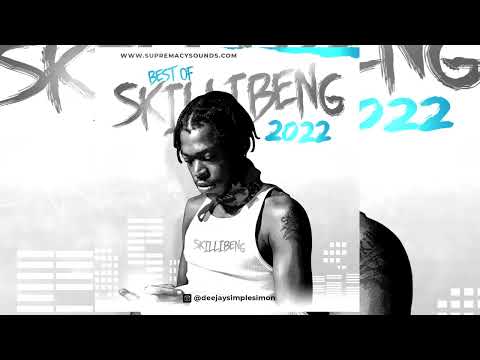 Best of Skillibeng 2022 Mix - Supremacy Sounds