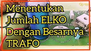 Download lagu Cara Menentukan Jumlah Elko Pada PSU Amplifier. mp3 Download lagu Cara Menentukan Jumlah Elko Pada PSU Amplifier. mp3
