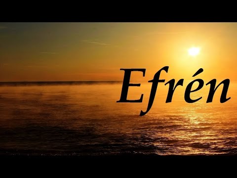 Efrén, significado y origen del nombre