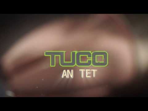Tuco Gadamn - An Tet