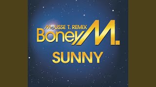 Sunny (Mousse T. Extended Radio Mix)