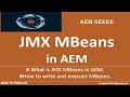 AEM Tutorial 64 JMX MBeans In Aem
