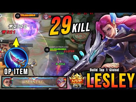 29 Kills + MANIAC!! Lesley Revamp The New Monster Sidelane - Build Top 1 Global Lesley ~ MLBB