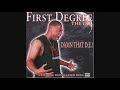 First Degree the D E  -  Swamp Underbelly (Instrumental edit)