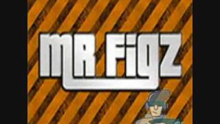 Mr Figz  (Skyla Grime Dirt Bag 4x4)