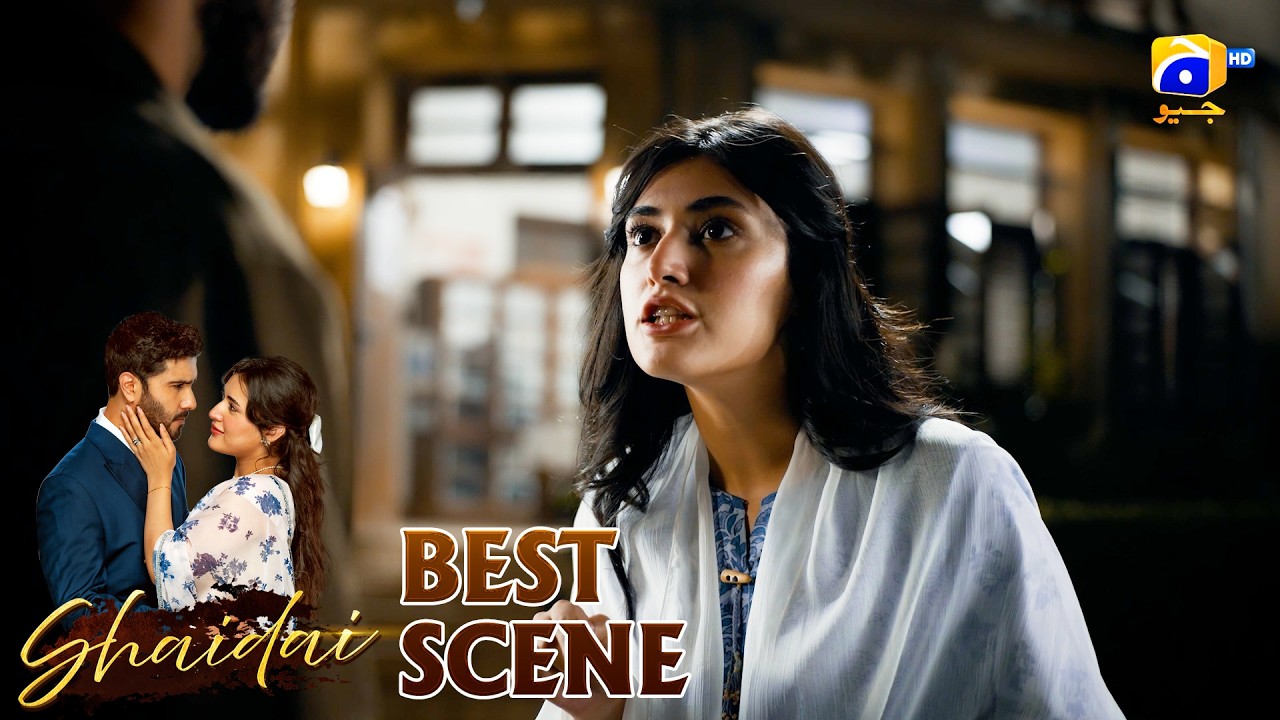 Shaidai Episode 07 | 𝐁𝐞𝐬𝐭 𝐒𝐜𝐞𝐧𝐞 𝟎𝟐 | Feroze Khan - Sahar Hashmi | Har Pal Geo