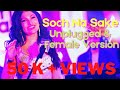 Soch Na Sake (Unplugged Version) | Tulsi Kumar Version | Audio | Female Version