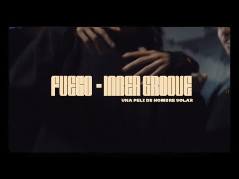 6. Fuego - Inner Groove [Video Oficial]