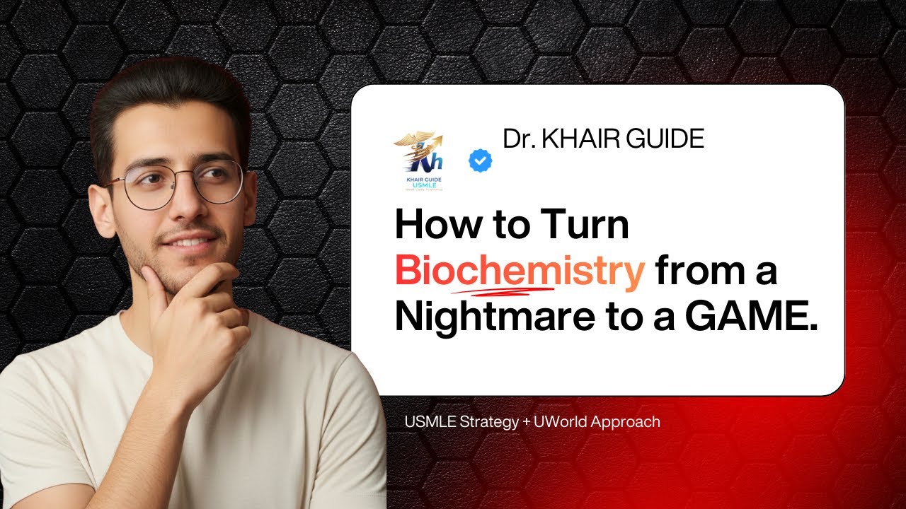Turn Biochemistry from a Nightmare to a GAME | USMLE Strategy + UWorld Approach