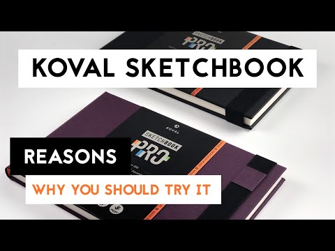 Koval Sketchbook - reasons why you should try it