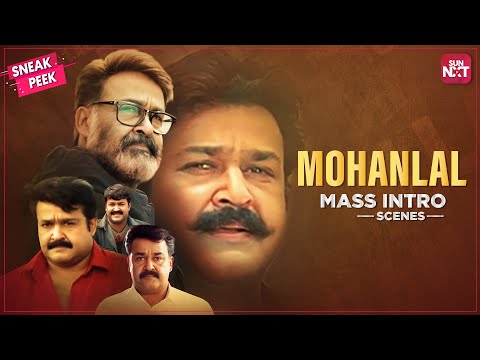 Top 5 Mohanlal Mass Intro Scenes | Blockbuster Malayalam Movies | SUN NXT