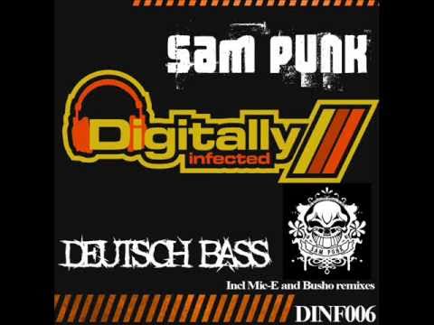 Sam Punk - Deutsch  Bass (Orig Deutsch Wurst Club Mix)