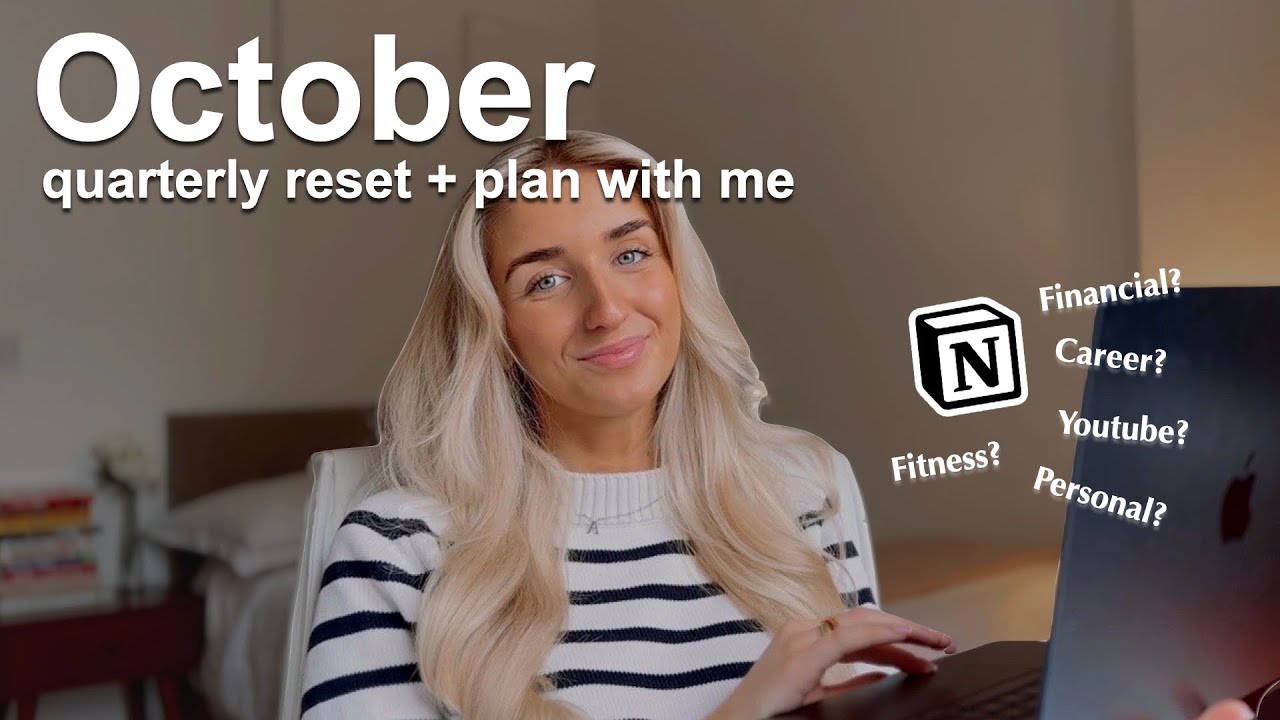 OCTOBER RESET | quarterly goal review and plan with me using notion