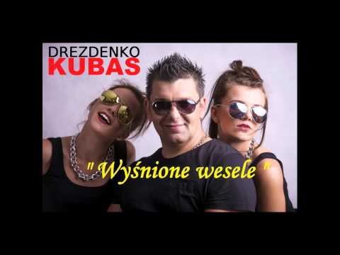 Drezdenko  - Kubas  Wyśnione wesele