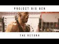 PROJECT BIG BEN RETURNS: THE POST-SHOW REBOUND