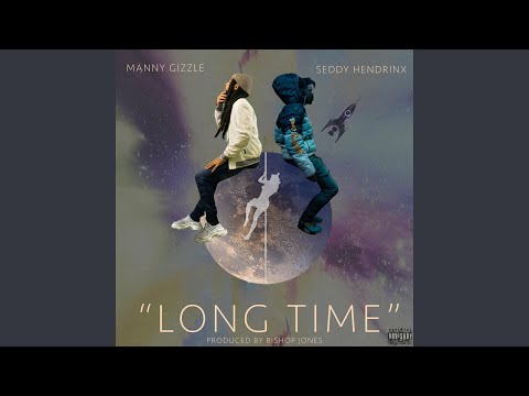 Long Time (feat. Seddy Hendrinx) (Remix)