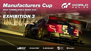 グランツーリスモ7 Gran Turismo World Series Manufacturers Cup 2025 EXHIBITION 3 Round 1