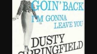 Dusty Springfield - I'm Gonna Leave You