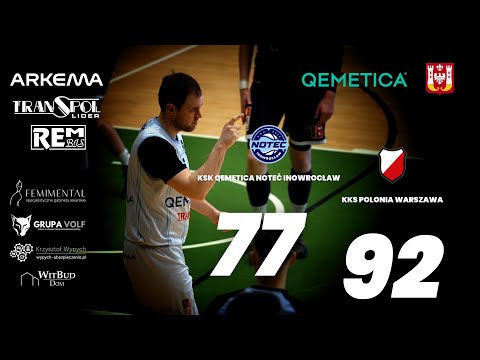 KSK QEMETICA NOTEĆ INOWROCŁAW - KKS POLONIA WARSZAWA | 22.03.2025