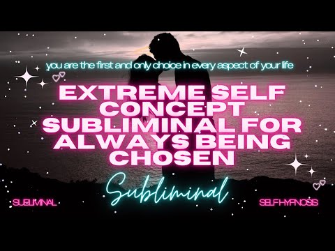 ALWAYS CHOSEN SUBLIMINAL [WARNING EXTREMELY POWERFUL]