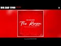 Big Sad 1900 No Love Official Audio