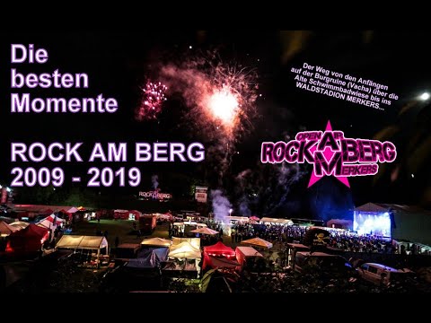 Rock am Berg Merkers / Vacha. Die besten Momente in Videos und Fotos aus den Jahren 2009 - 2019.