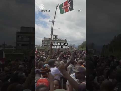 Deadly protests in Kenya over U.S. Ebola facility #shorts
