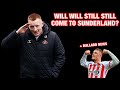 Will Will Still still come to Sunderland AFC?