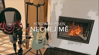 Video Nechej mě (Podzimní píseň)