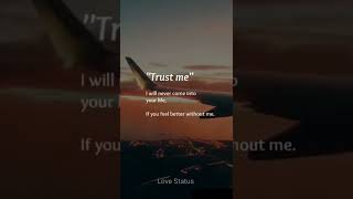 Download lagu Trust Me '' WhatsApp Messenger Status Love Status #shorts #tending #lovestatus  #video mp3